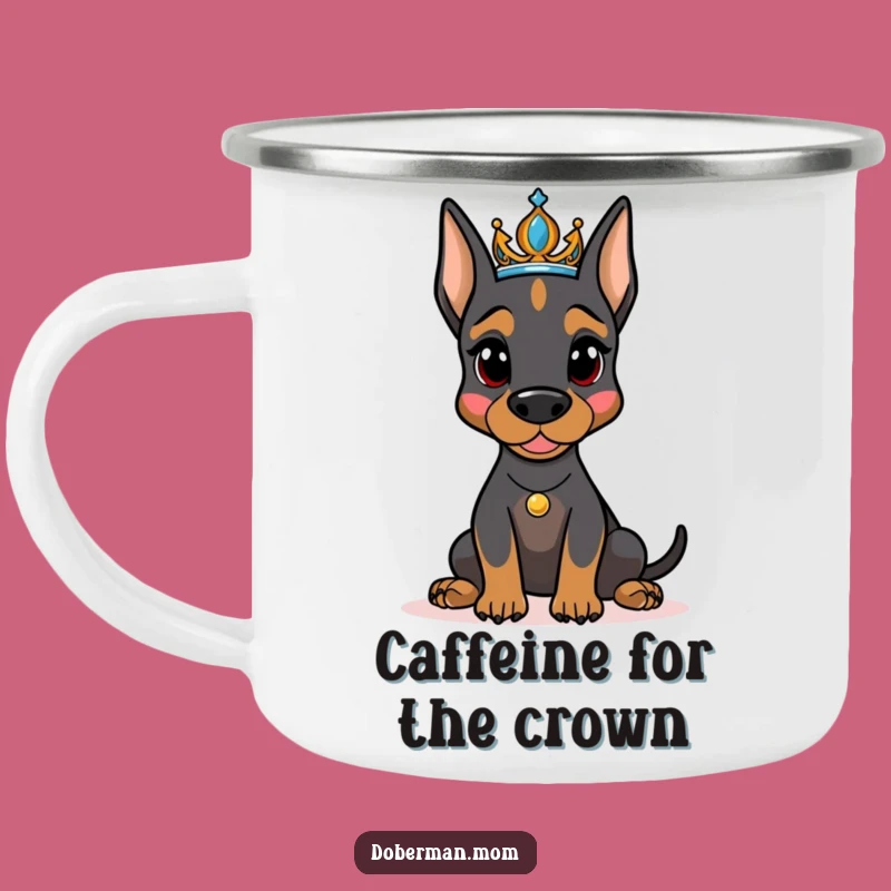 Funny Regal Doberman Tiara Camping Mug - Adventure Fuel for Humorous Royalty Gift