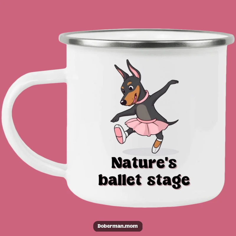 Funny Ballet Doberman Camping Mug - Outdoor Slippers Dance Adventure Gift