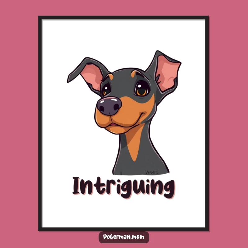 Funny Doberman Digital Art: Curious Canine Portrait, Instant Download Hilarious Gift
