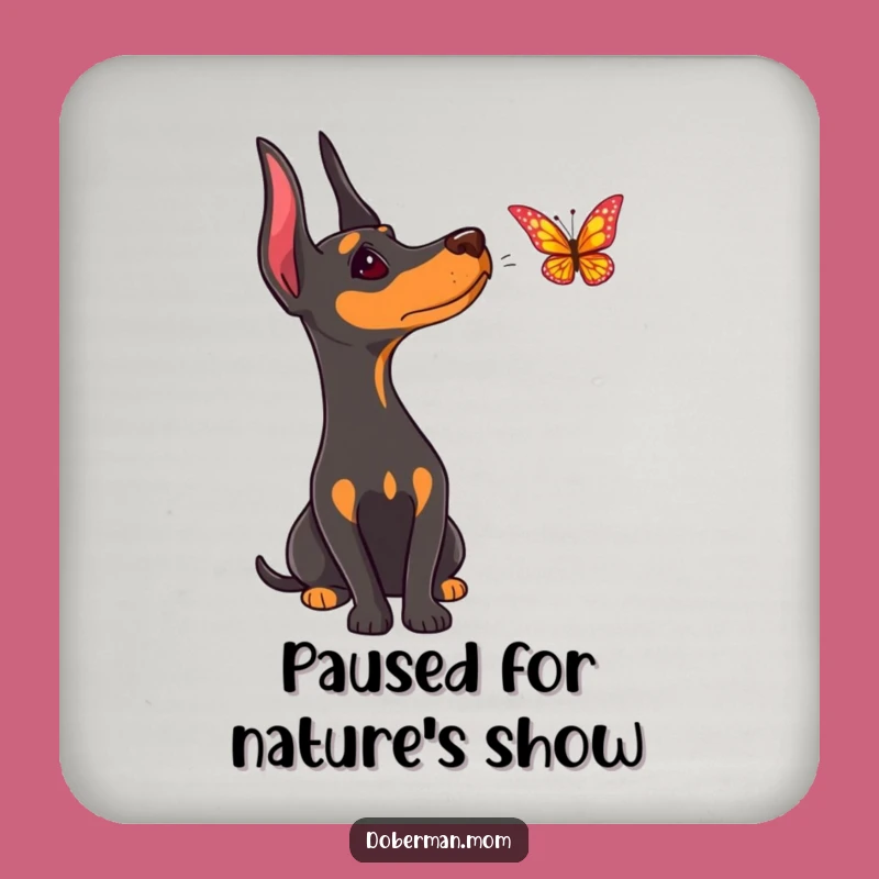 Funny Doberman Butterfly Coaster: Protect Surfaces with a Curious Dog, Great Funny Gift