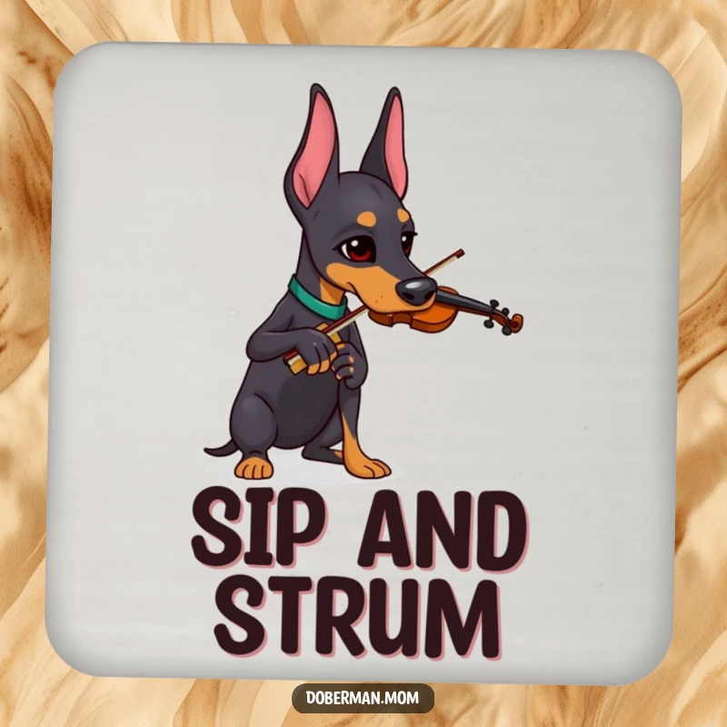 Funny Doberman playing a tiny violin, displayed on a set of funny and protective drink coasters.