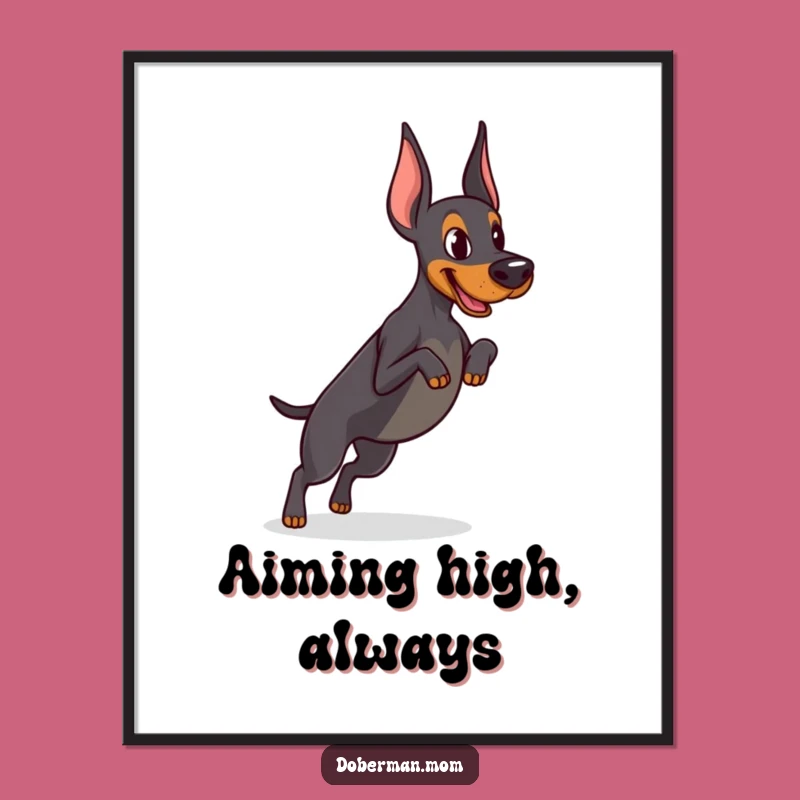 Funny Determined Doberman Jump Poster - Athletic Wall Art