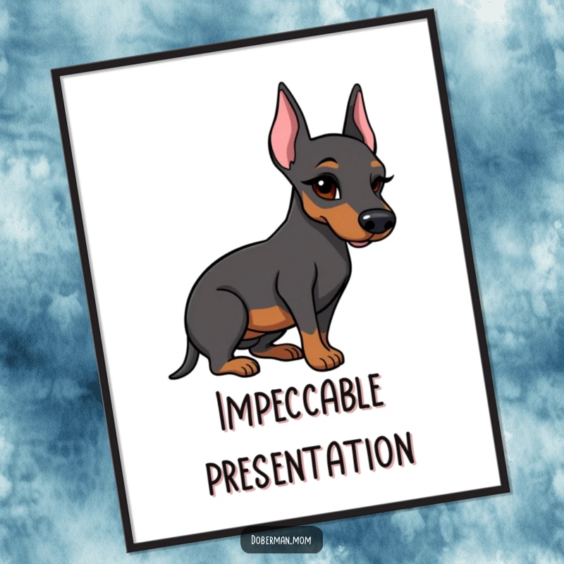 Funny Doberman poster featuring a winking dog presenting a single, impeccably polished boot, a piece of art.