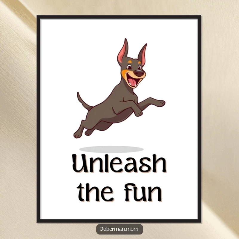 Funny Doberman poster of a cheerful dog in a graceful, playful leap, adding dynamic and humorous energy to wall art.