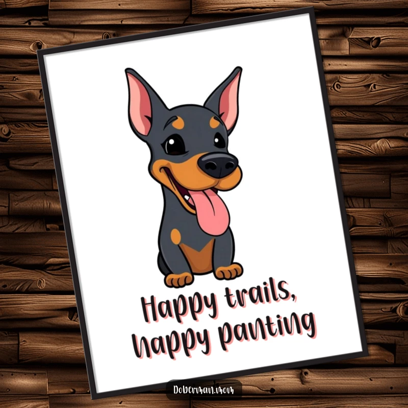 Funny Free Printable Wall Art of a Doberman panting happily with its tongue slightly out, radiating pure joy and warmth.