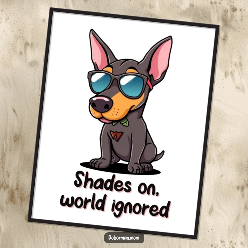 Funny Free Printable Cool Doberman Wall Art: A Doberman dog with sunglasses strikes a cool, confident pose, adding style to your walls.