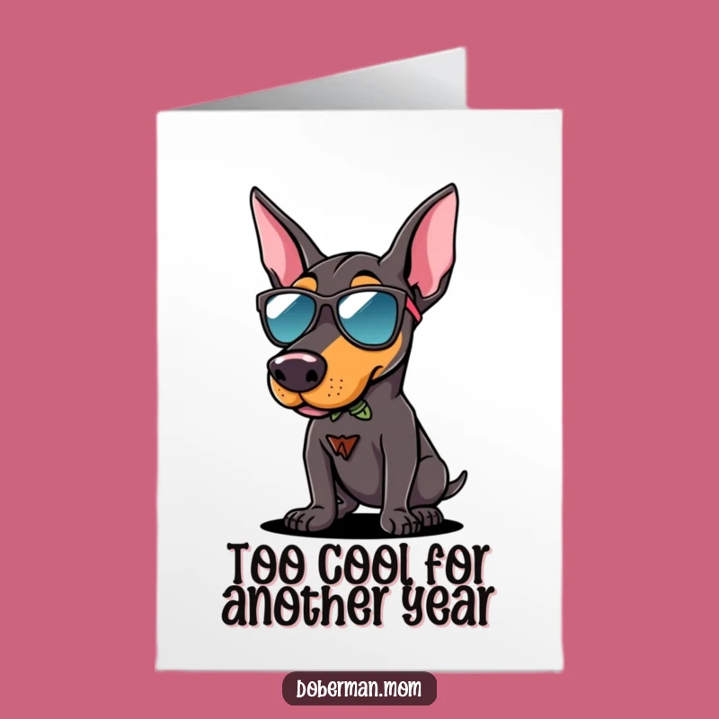 Free Printable Cool Doberman Birthday Card: Sunglasses Dog Downloadable Gift