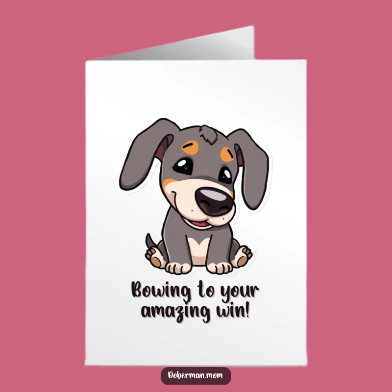 Bowing Kawaii Doberman Congrats Card - Free Printable Cute Dog Download