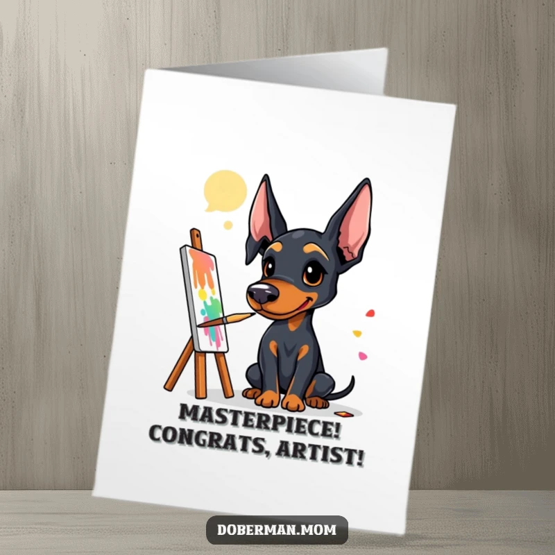 Free Printable Congratulations Card: Doberman artist proudly displaying a colorful painting, ready to celebrate a grand accomplishment.