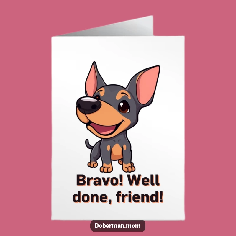Free Printable Doberman Congrats Card: Playful Dog, Funny Downloadable Gift for Celebrating Wins
