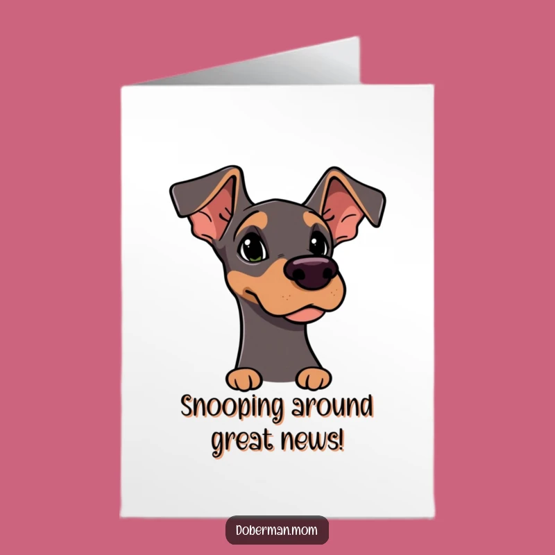 Sniffing Doberman Congrats Card - Free Printable Dog Celebration Download