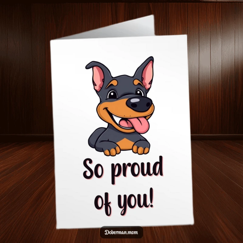 Funny Free Printable Doberman Congratulations Card: A happy, panting dog, perfect for a humorous downloadable congratulations.