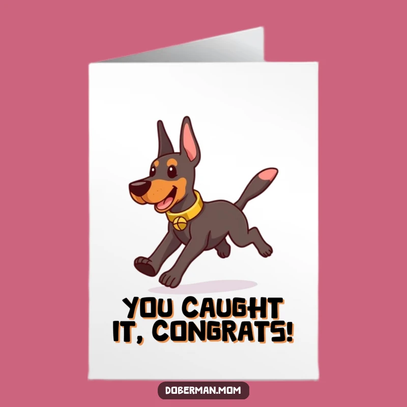 Doberman Congrats Card: Free Printable Playful Pup Downloadable Gift