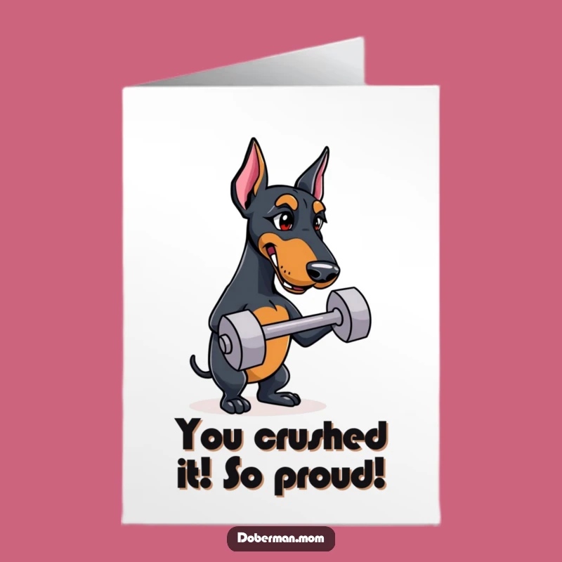 Doberman Congrats Card: Free Printable Downloadable, Celebrate Wins with a Fit Pup!