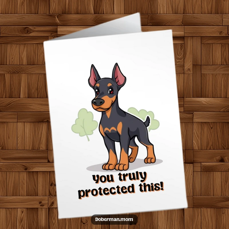 Funny Free Printable Congratulations Card: A loyal Doberman in a protective stance keeps a watchful eye on surroundings.