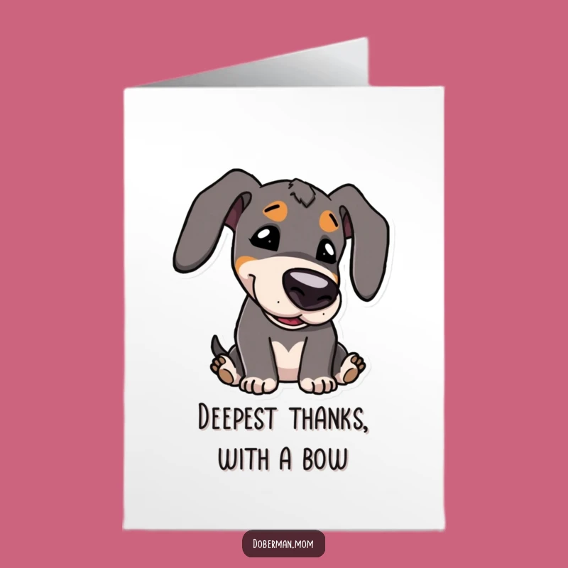 Kawaii Doberman Thank You Card - Free Printable Cute Dog Appreciation
