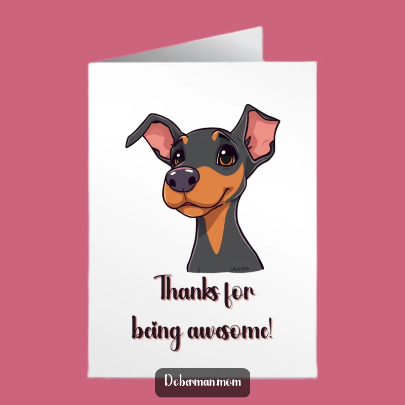 Free Printable Doberman Thank You Card: Curious Dog, Funny Downloadable Gift for Gratitude