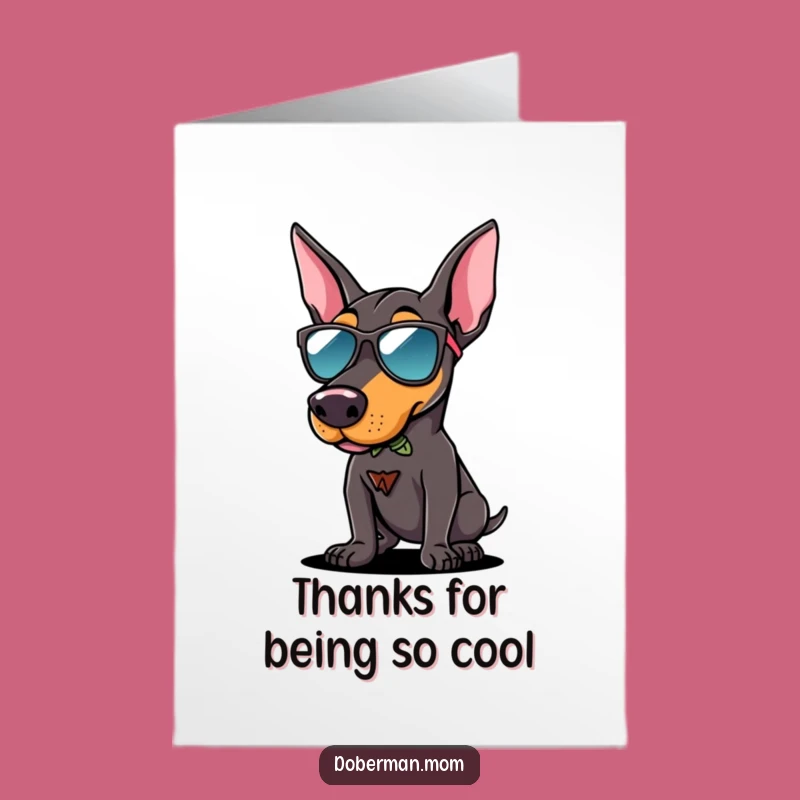 Free Printable Cool Doberman Thank You Card: Sunglasses Dog Downloadable Gift