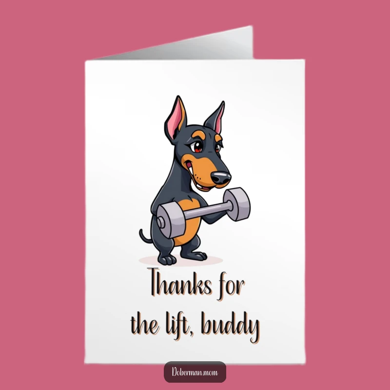 Doberman Thanks Card: Free Printable Downloadable, Show Gratitude with a Fit Dog!