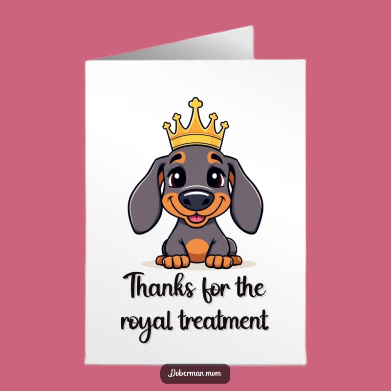 Free Printable Regal Doberman Thank You Card - Funny Dog Downloadable Gift