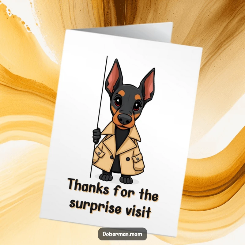 Funny Free Printable Thank You Card shows a stylish Doberman in a trench coat peeking around a corner, a sophisticated printable for thanks.