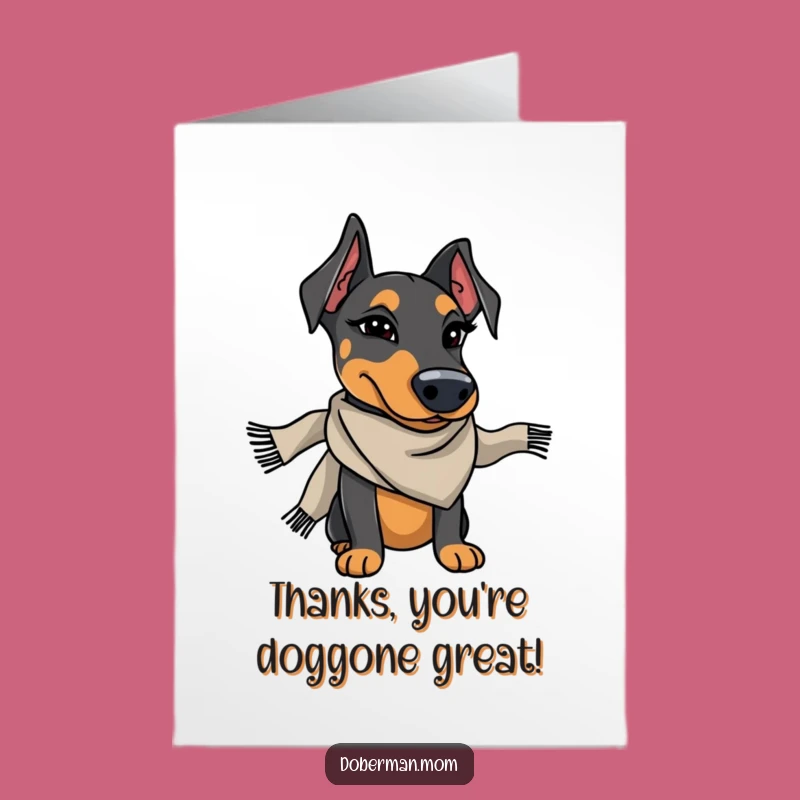 Free Printable Thank You Card: Winking Doberman Stylish Gratitude