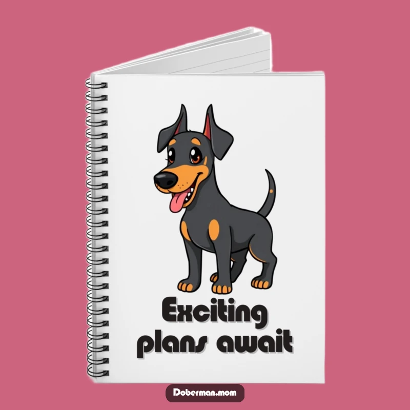 Funny Doberman Notebook: Wagging Tail Eager Friend - Humorous Journal
