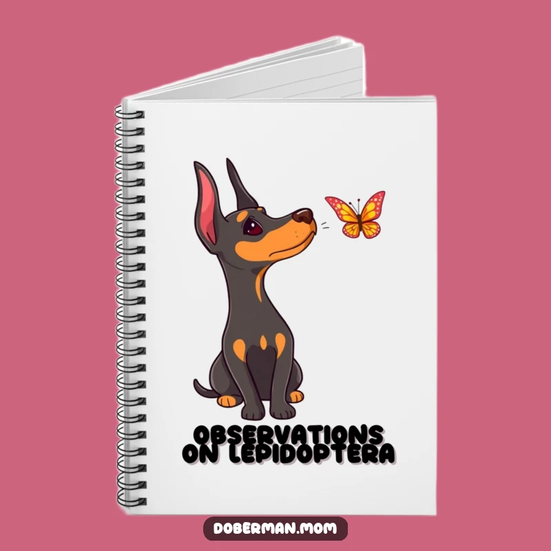 Funny Doberman Butterfly Notebook: Jot Down Ideas with a Curious Dog, Great Funny Gift