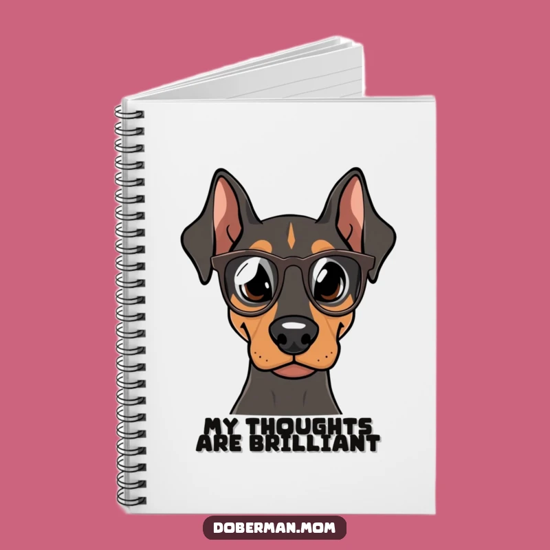 Funny Doberman Idea Notebook: Smart Dog Journal & Gift for Writers