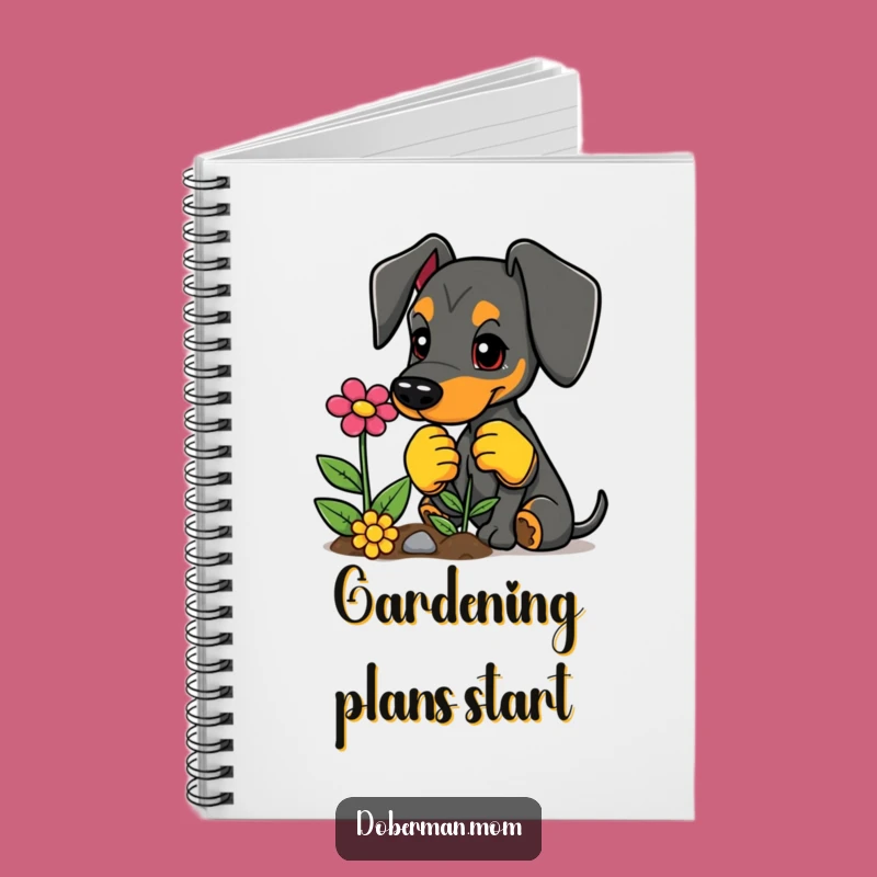 Funny Gardener Notebook: Doberman's Planting Notes, Hilarious Journal