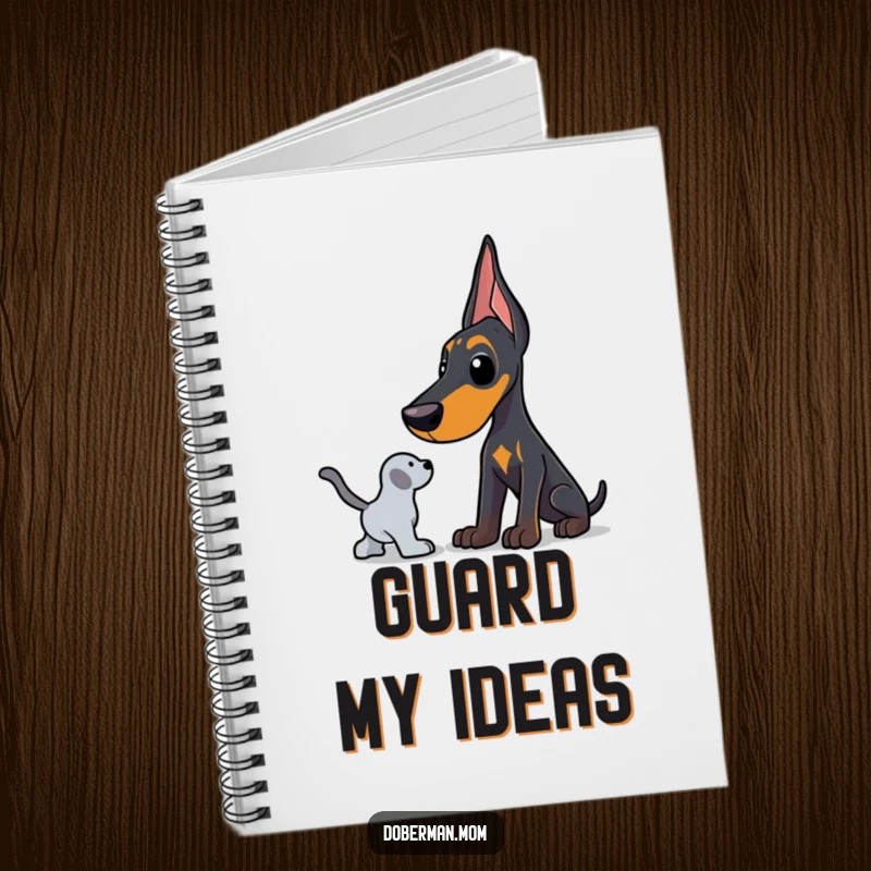 Funny Doberman notebook depicting a dog in a protective stance, guarding a toy, perfect for jotting down ideas humorously.