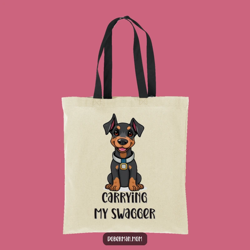 Funny Doberman Confidence Tote Bag: Carry Your Calm, Perfect Humorous Gift