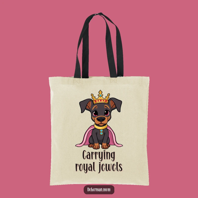 Funny Regal Doberman Tote Bag: Crowned Pup, Majestic Carryall